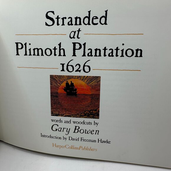 Stranded At Plimoth Plantation 1626 By Gary Bowen Hardcover Book HarperCollins - Picture 3 of 3